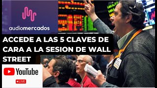 Previa #WallStreet 14/05 #Directo + Índice de Precios del Productor ( #IPP )  previa #IPC de mañana&quot;