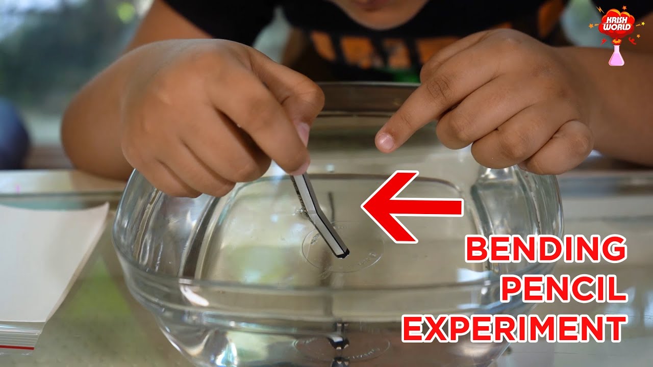 Pencil Bending Experiment Krish World DIY science experiment YouTube