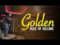 The GOLDEN Rule Of Selling | Sales Tips #Shorts