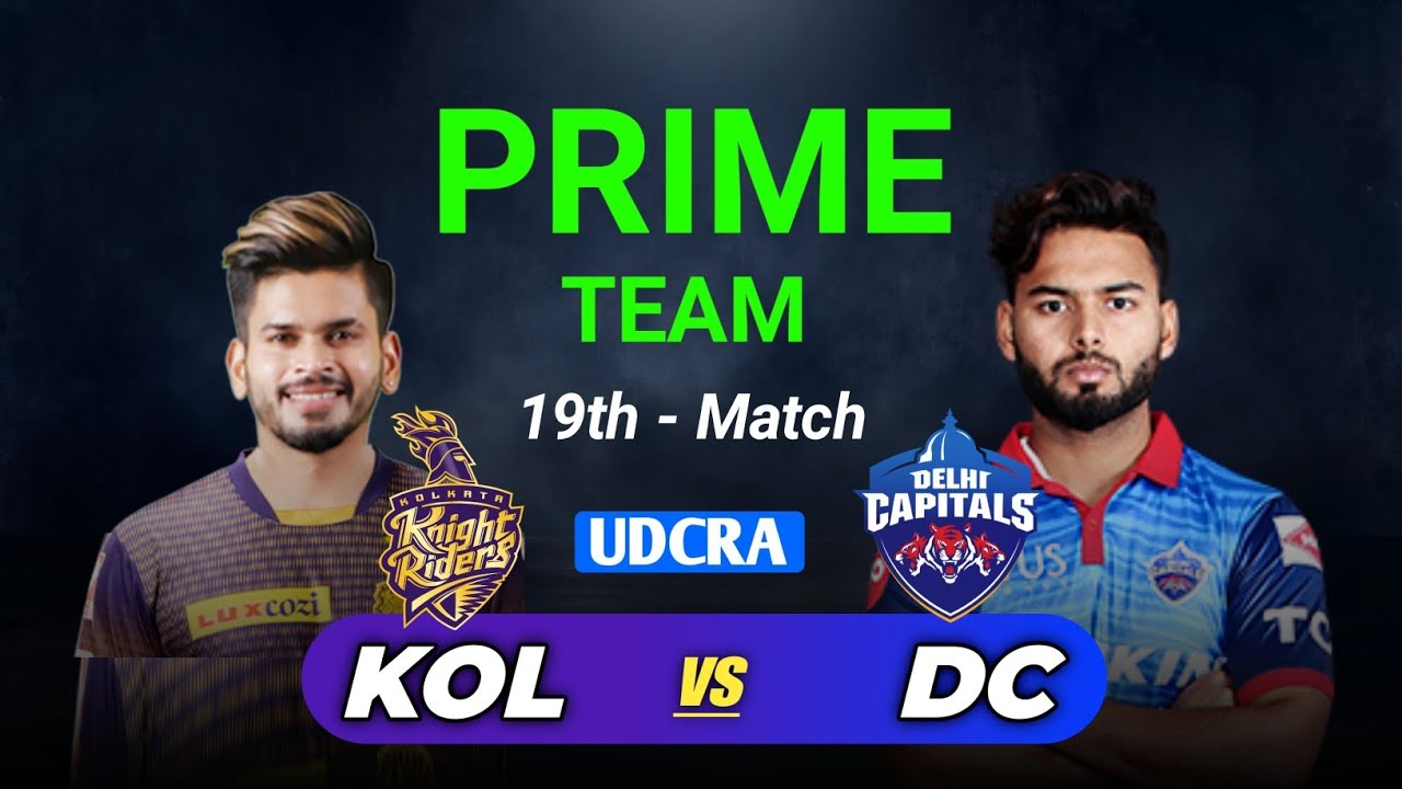 KOL vs DC Dream11 Prediction|KKR vs DC Dream11 Team|Kolkata vs Delhi ...