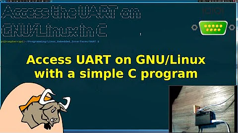 Tutorial: Access the UART (Serial Port) on GNU/Linux with a simple C program