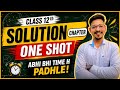 Class 12th - Solution Chapter live class Sahil Duhan