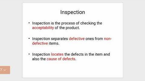 ME 404 Industrial Engineering Part 3 Inspection