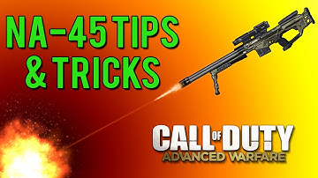 NA-45 Tips and Tricks - Call of Duty: Advanced Warfare
