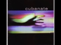 Cubanate - Other Voices