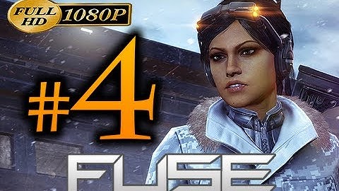 Fuse - Walkthrough Part 4 [1080p HD] - No Commentary