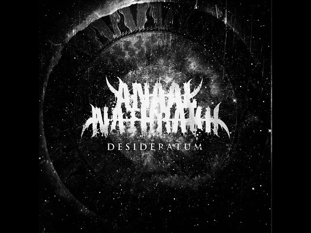 Anaal Nathrakh - Desideratum