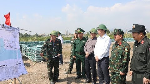 Chủ tịch UBND tỉnh Nguyễn Tường Văn kiểm tra chuẩn bị tổ chức diễn tập KVPT tỉnh