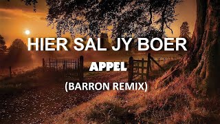 Appel - Hier sal jy Boer (Barron Remix)