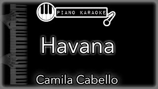 Havana - Camila Cabello - Piano Karaoke Instrumental