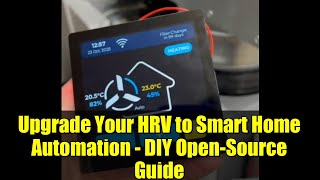 Upgrade Your HRV to Smart Home Automation - DIY Open-Source Guide
