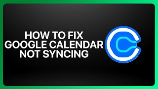 How To Fix Google Calendar Not Syncing in Calendly ! Tutorial