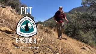 8. PCT  Tehachapi to Walker Pass