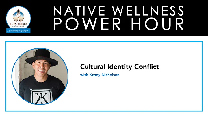 Cultural Identity Conflict with Kasey Nicholson