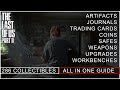 The last of us 2  all 286 collectibles artifacts journals cards coins safes upgrades guns