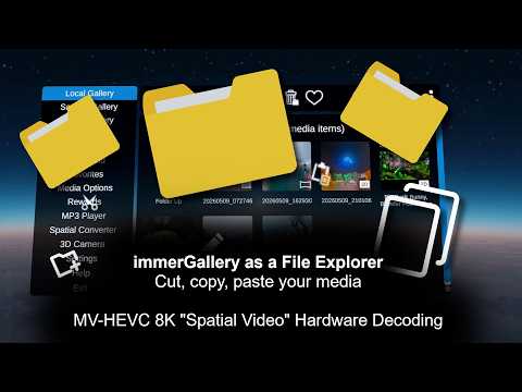immerGallery as a File Explorer + MV-HEVC Hardware Decoding