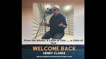 Welcome Back - Henry Clarke