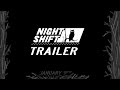 Night Shift | Official Trailer