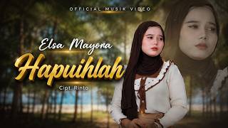 Elsa Mayora – Hapuihlah | Lagu Minang Terbaru 2026