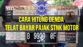 Hitung Denda Telat Bayar PAJAK MOTOR Terbaru 2020 (Pajak STNK)