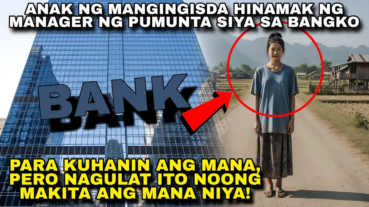 ANAK NG MANGINGISDA NAGPUNTA SA BANKO PARA KUHANIN ANG MANA, TUMAWA ANG MANAGER PERO NG MAKITA NITO