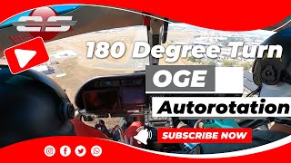 #100 — OGE 180° Autorotation: From a 1000-ft Hover
