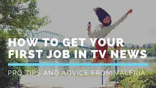 How To Get Your First Job In TV News — Rate My Station