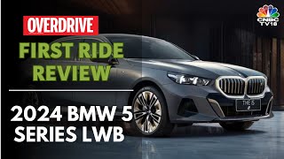 2024 BMW 5 Series LWB: The Ultimate Luxury Car Under ₹1 Crore | Overdrive | CNBC TV18