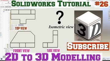 Solidworks tutorial | 2d to 3d isometric exercises | cad cam solidworks tutorial | isometric part 26