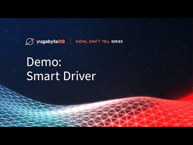 YugabyteDB Demo: Automatic Query Routing With Smart Driver