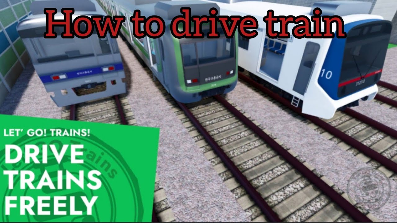 Roblox how to drive train let's go train! YouTube