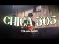 John Summit Feid CHICA 305 Letra mp3