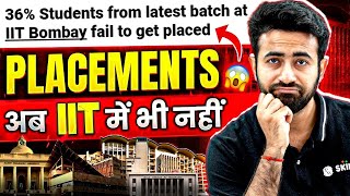 Harsh reality of IIT Placement😲🤯|| Time to rethink your Degree😱 || IIT Bombay Placements