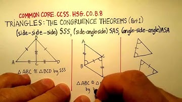 Triangles: The Congruency Theorems (Part 1) SSS, SAS, ASA