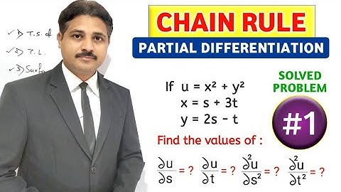 CHAIN RULE OF PARTIAL DIFFERENTIATION SOLVED PROBLEM 1