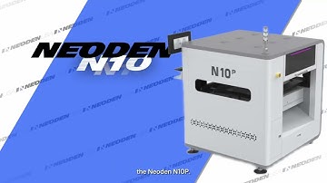 Neoden USA | N10P Pick and Place Machine