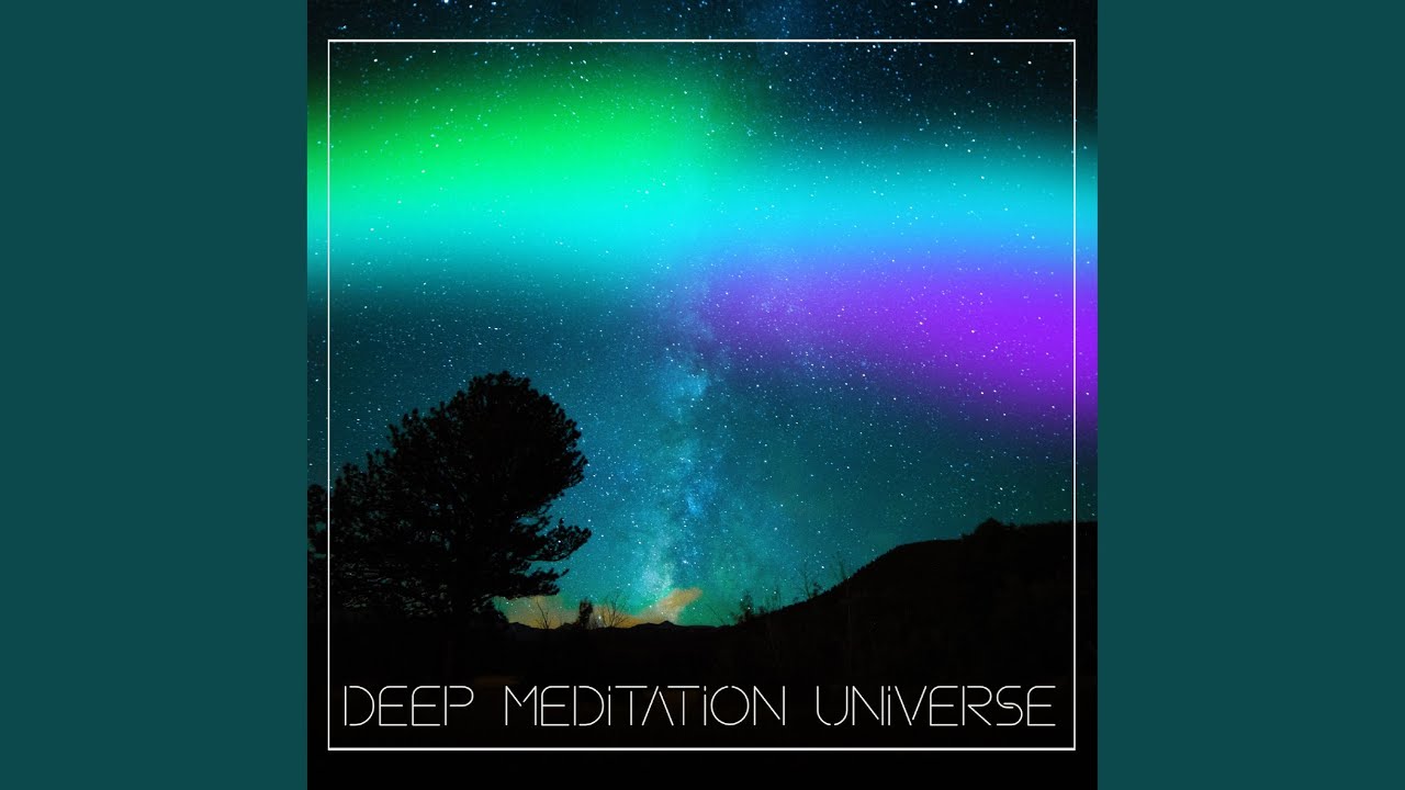 Watch Cosmos Deep Meditation on YouTube