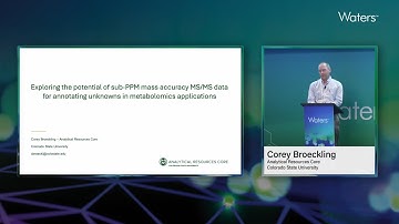 LCMS ASMS 2025 Video Upload Breakfast Seminar Corey Broeckling