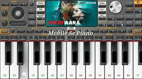 Tum Hi Aana Mobile Piano Org2020 || Easy Mobile Piano Tutorial
