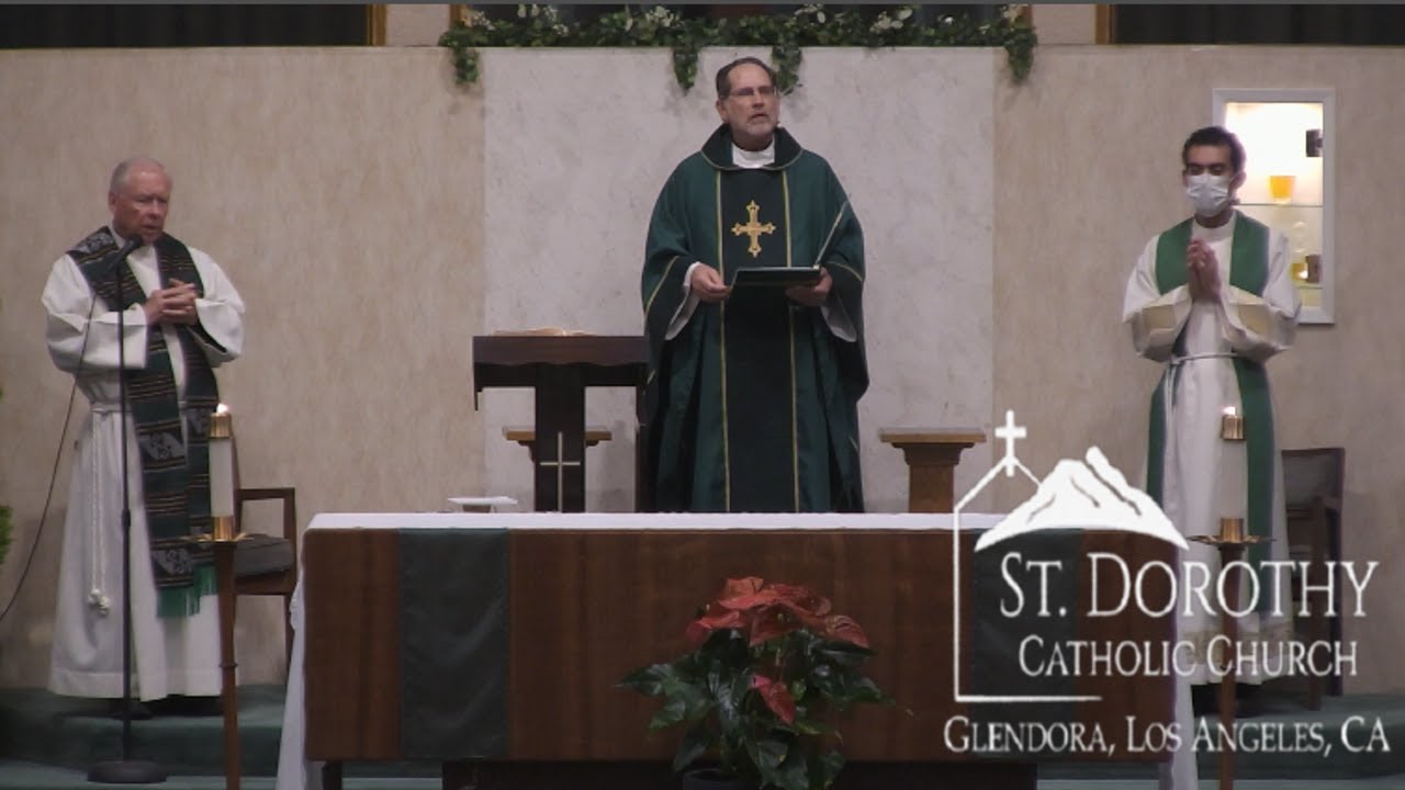 St. Dorothy Church Monday, June 26, 2023 The Twelfth Week in