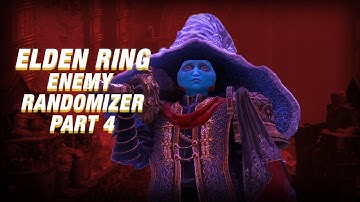 Evergaol Escapades   - ELDEN RING ENEMY RANDOMIZER PART 4