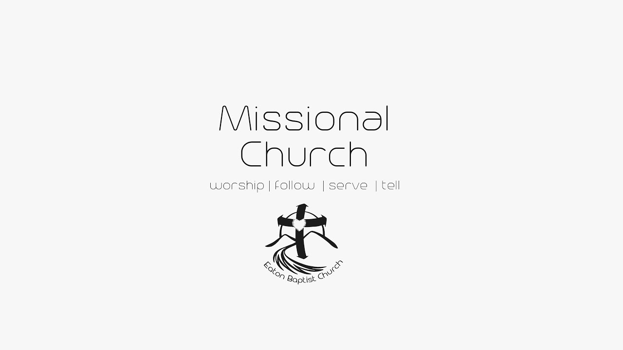 Missional Church | Worship