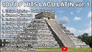 10 TOP HITS LAGU LATIN VOL. 1