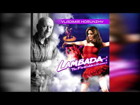 03 Lambada: The