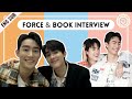 [ENG SUB] ForceBook Are Truly A Boss And A Babe || Interview || S3E21