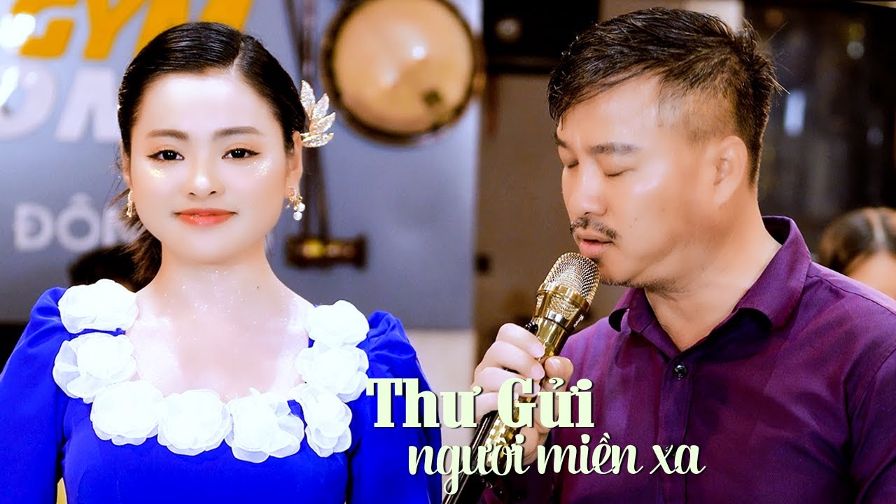 Thư Gửi Người Miền Xa - Song Ca Quang Lập Thu Hường (MV) auf YouTube ansehen Thư Gửi Người Miền Xa - Song Ca Quang Lập Thu Hường (MV) auf YouTube ansehen