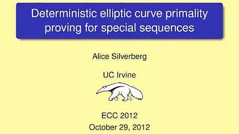 ECC2012 - Deterministic elliptic curve primality p...