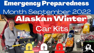 Alaskan Winter Emergency Car Kits | #nationalpreparednessmonth | How to Build a winter Emergency Kit