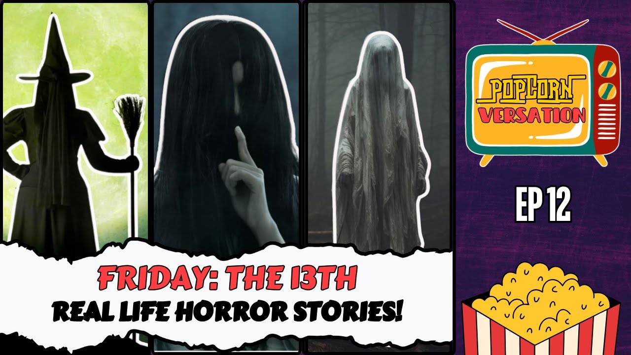 Horror Special | Friday the 13th | Real Life Stories | Tumbbad | ft ...