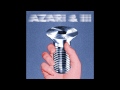 Azari  iii  into the night nicolas jaar remix